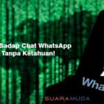 Link sadap chat WhatsApp Tanpa Ketahuan!