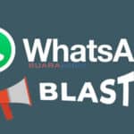 WA Blast Gratis Broadcast Ke Ribuan Nomor